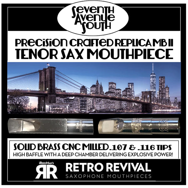 "Seventh Avenue South" Tenor Saxophone Mouthpiece